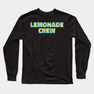 Lemonade Crew Typography - Pattern Long Sleeve T-Shirt